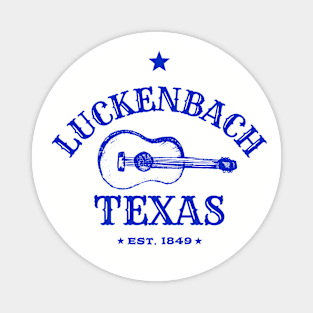 LUCKENBACH TEXAS Magnet